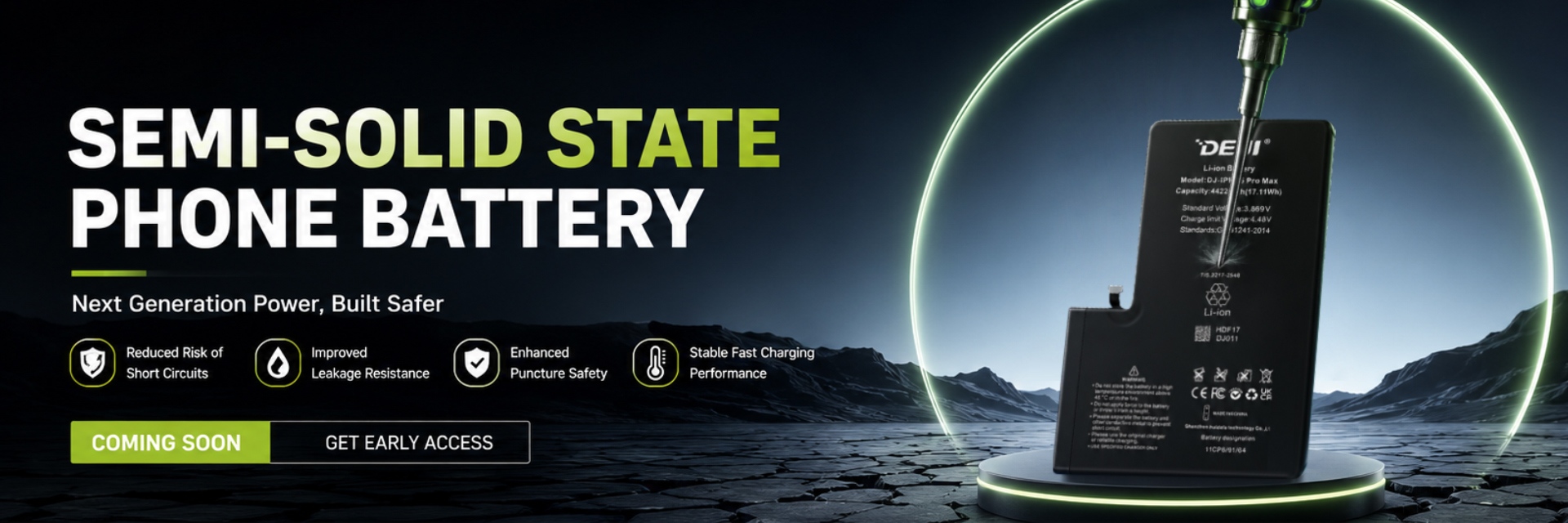 SEMI-SOLID STATE PHONE BATTERY